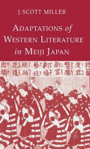 Adaptations of Western literature in Meiji Japan /