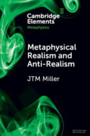 Metaphysical realism and anti-realism /