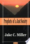 Prophets of a just society /