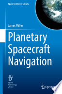 Planetary Spacecraft Navigation /