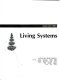 Living systems /