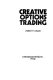 Creative options trading /