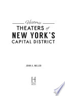 Historic theaters of New York's Capital District /