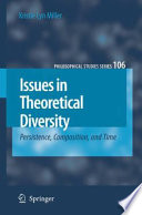 Issues in theoretical diversity : persistence, composition, and time /