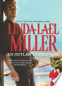 An outlaw's Christmas : a McKettrick's of Texas novel  /