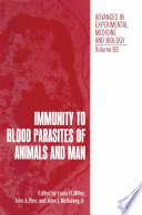 Immunity to Blood Parasites of Animals and Man /