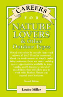 Careers for nature lovers & other outdoor types /