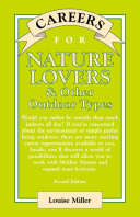 Careers for nature lovers & other outdoor types /