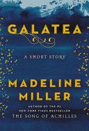 Galatea : a short story /