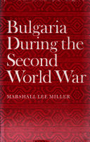 Bulgaria during the Second World War /