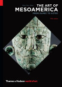 The art of Mesoamerica : from Olmec to Aztec /