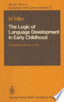 The Logic of Language Development in Early Childhood /