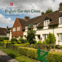 English garden cities : an introduction /