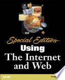 Special edition using the Internet and Web /
