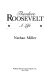 Theodore Roosevelt : a life /
