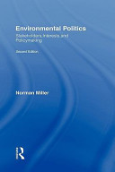 Environmental politics : stakeholders, interests, and policymaking /
