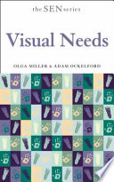 Visual needs /