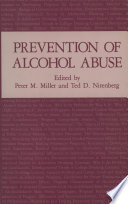 Prevention of Alcohol Abuse /