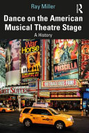 Dance on the American musical theatre stage : a history /