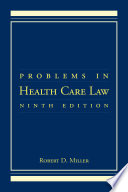 Problems in health care law /