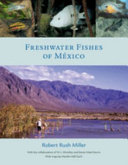 Freshwater fishes of México /