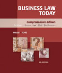 Business law today : text & cases : e-commerce, legal, ethical, and global environment /