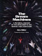 The dream machines : an illustrated history of the spaceship in art, science, and literature /