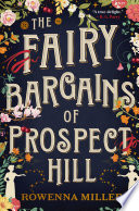 The fairy bargains of Prospect Hill /