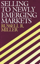Selling to newly emerging markets /