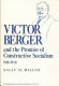 Victor Berger and the promise of constructive socialism, 1910-1920 /