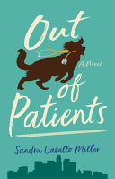 Out of patients : a novel /