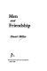 Men and friendship /