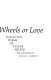 If I had wheels or love : collected poems of Vassar Miller /