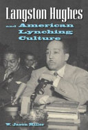 Langston Hughes and American lynching culture /