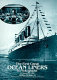 The first great ocean liners in photographs : 193 views, 1897-1927 /