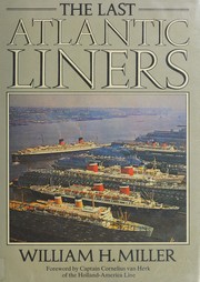 The last Atlantic liners /