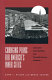 Changing plans for America's inner cities : Cincinnati's Over-The-Rhine and twentieth-century urbanism /