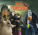 The art and making of Hotel Transylvania /