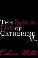 The sexual life of Catherine M. /