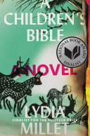 A children's bible : a novel /