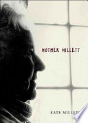 Mother Millett /