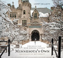 Minnesota's own : preserving our grand homes /