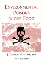 Environmental poisons in our food /