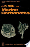 Recent Sedimentary Carbonates : Part 1 Marine Carbonates /