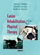 Canine rehabilitation & physical therapy /
