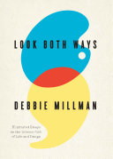 Look both ways : illustrated essays on the intersection of life and design /