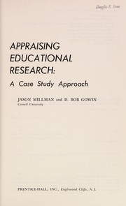 Appraising educational research : a case study approach /