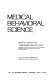 Medical behavioral science /