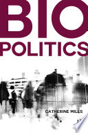 Biopolitics /