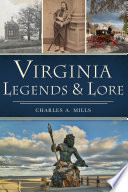 Virginia legends & lore /